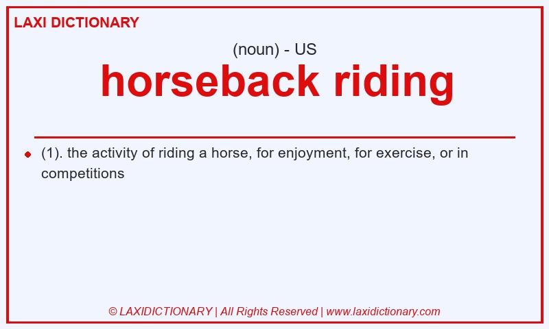Definition horseback riding in American English