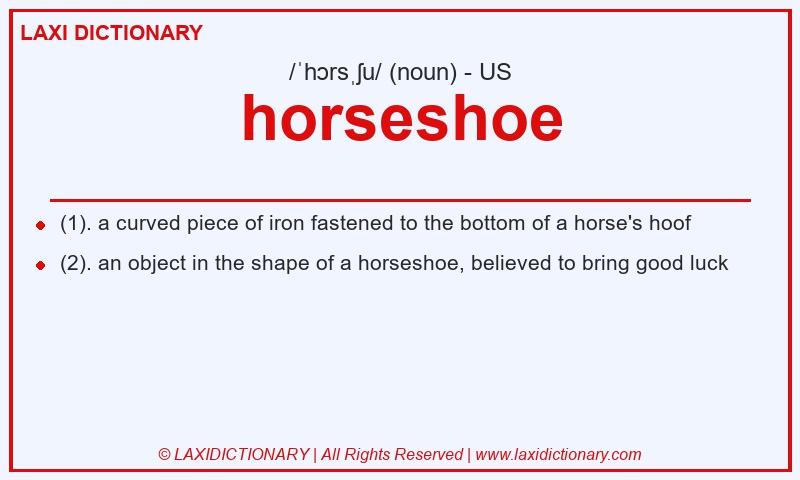 Definition horseshoe in American English