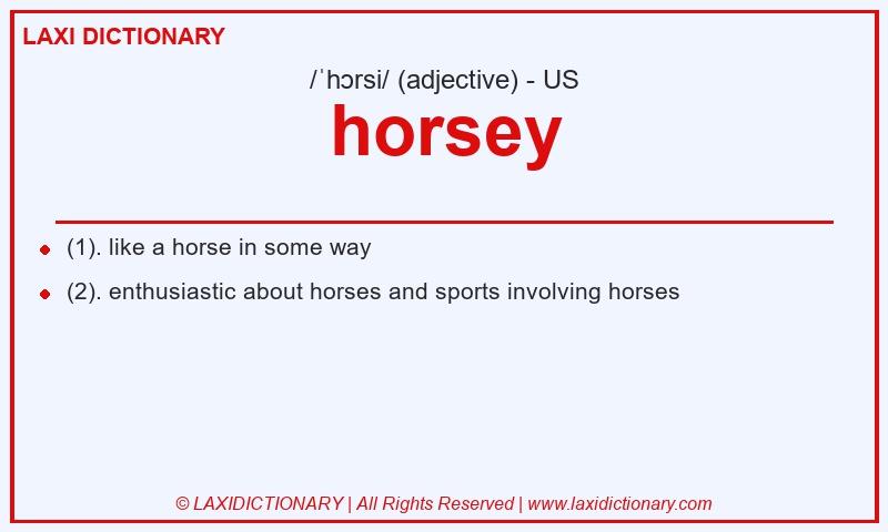 Definition horsey in American English