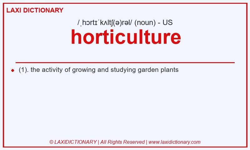 Definition horticulture in American English