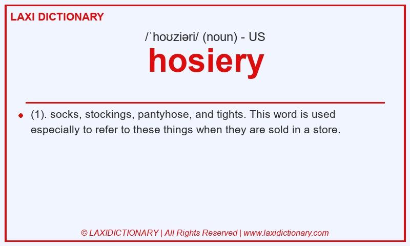 Definition hosiery in American English