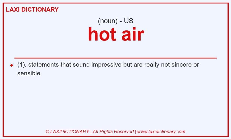Definition hot air in American English