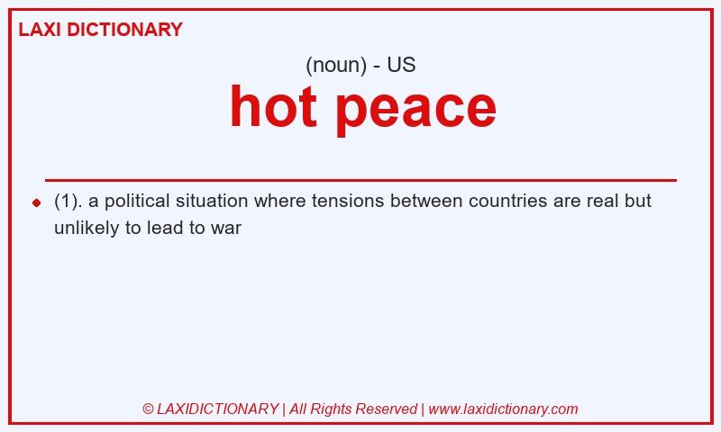 Definition hot peace in American English