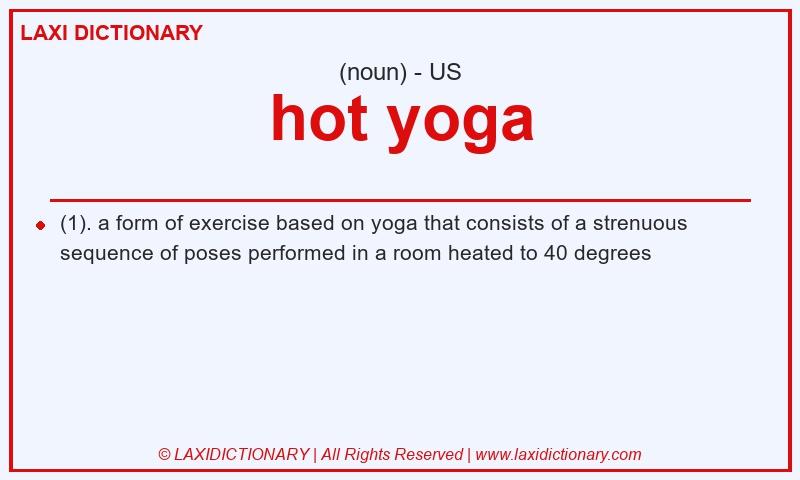 Definition hot yoga in American English