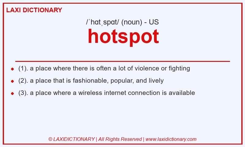 Definition hotspot in American English