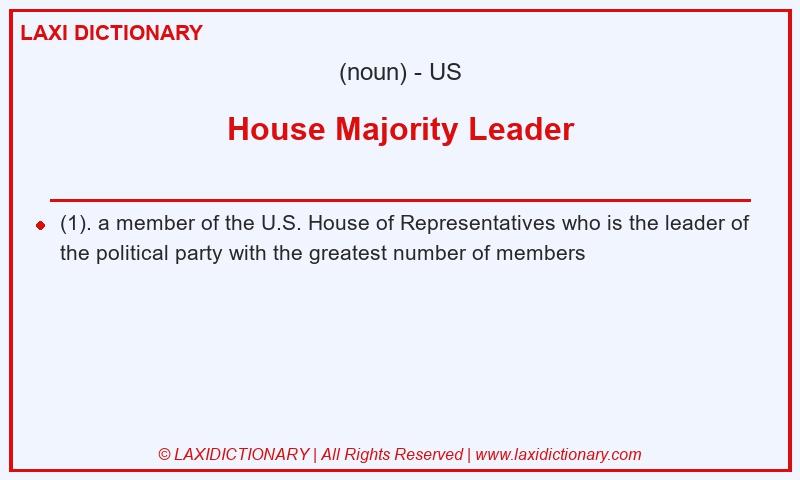 Definition House Majority Leader in American English