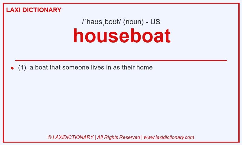 Definition houseboat in American English