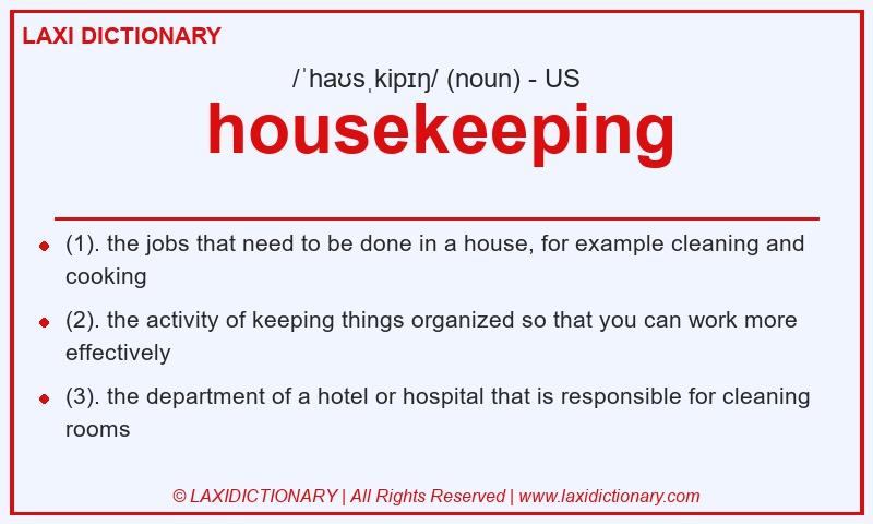 Definition housekeeping in American English