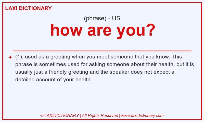 Definition how are you? in American English