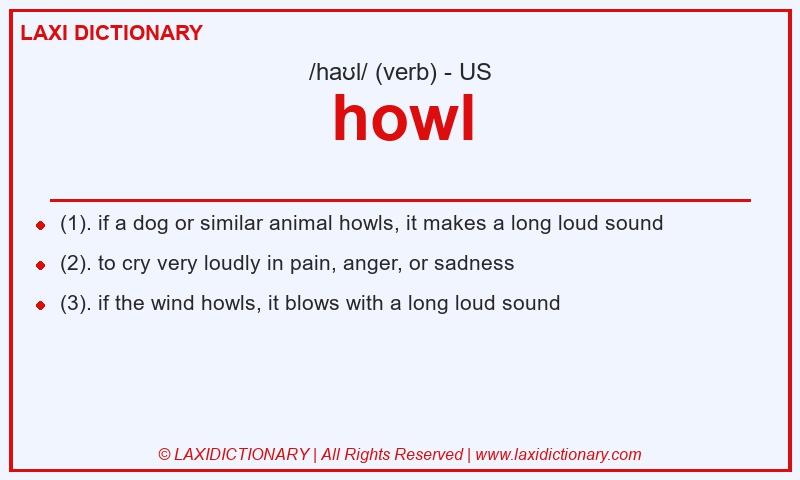 Definition howl in American English