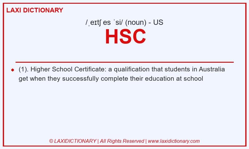 Definition HSC in American English