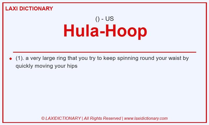 Definition Hula-Hoop in American English