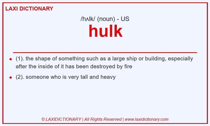Definition hulk in American English