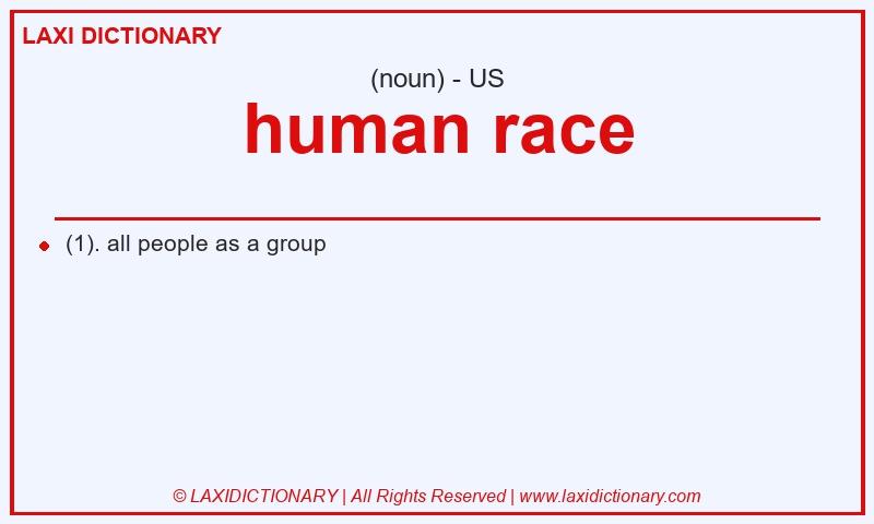 Definition human race in American English