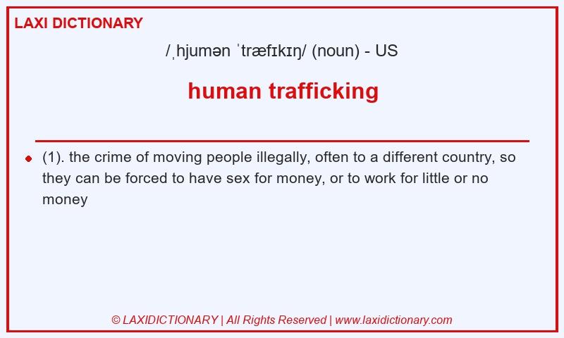 Definition human trafficking in American English