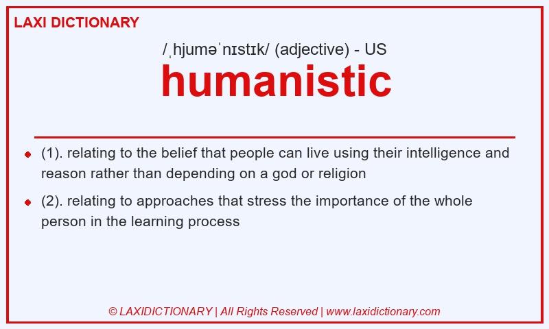 Definition humanistic in American English