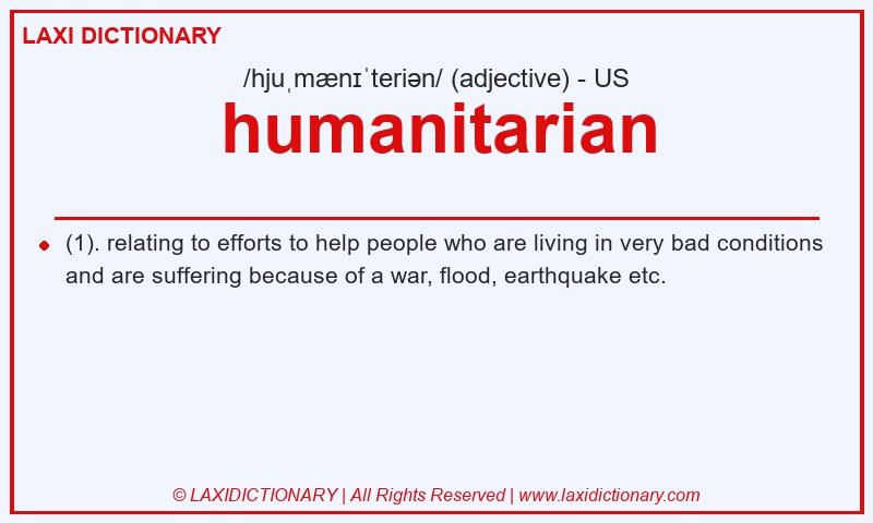 Definition humanitarian in American English