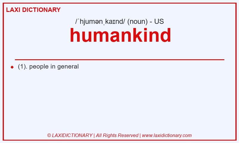 Definition humankind in American English