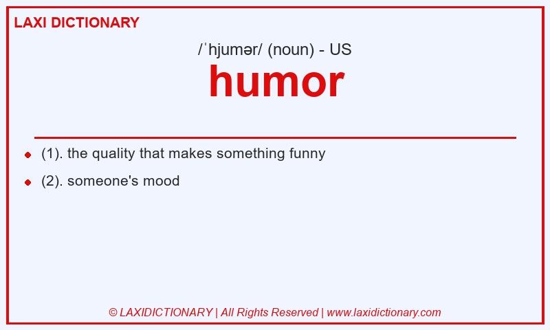Definition humor in American English