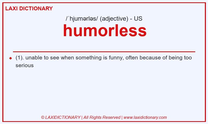 Definition humorless in American English