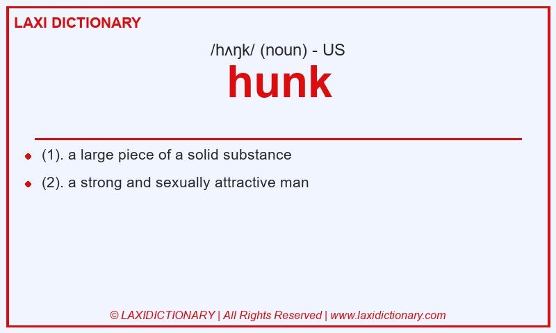 Definition hunk in American English