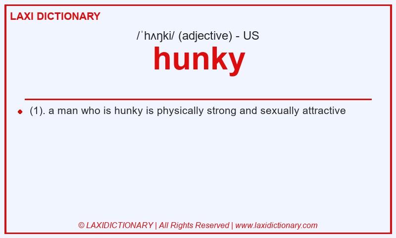Definition hunky in American English