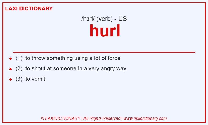 Definition hurl in American English