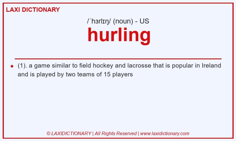 Definition hurling in American English