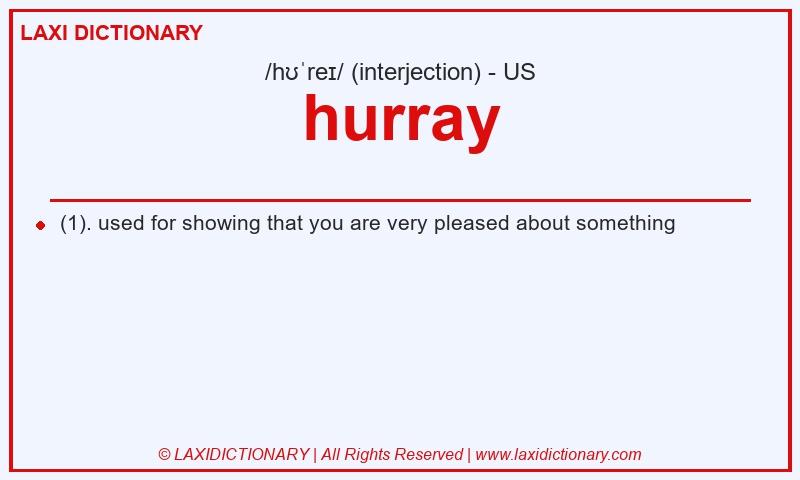 Definition hurray in American English