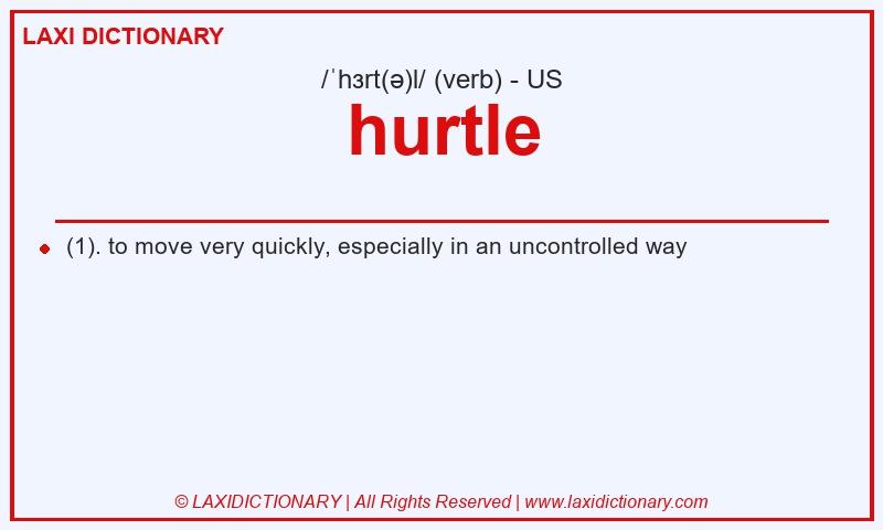 Definition hurtle in American English