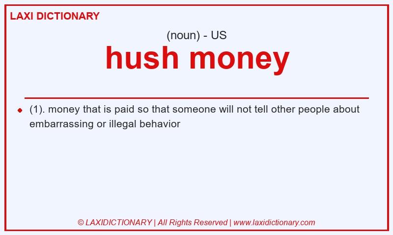 Definition hush money in American English