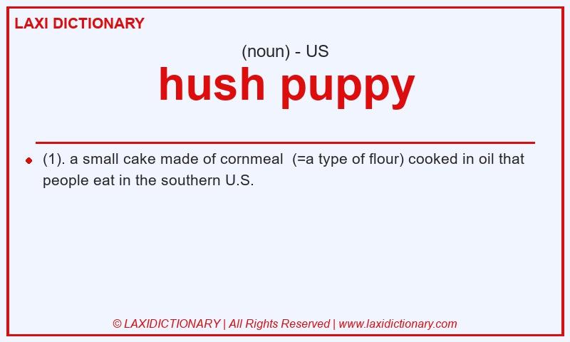Definition hush puppy in American English