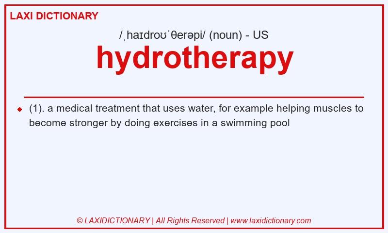 Definition hydrotherapy in American English