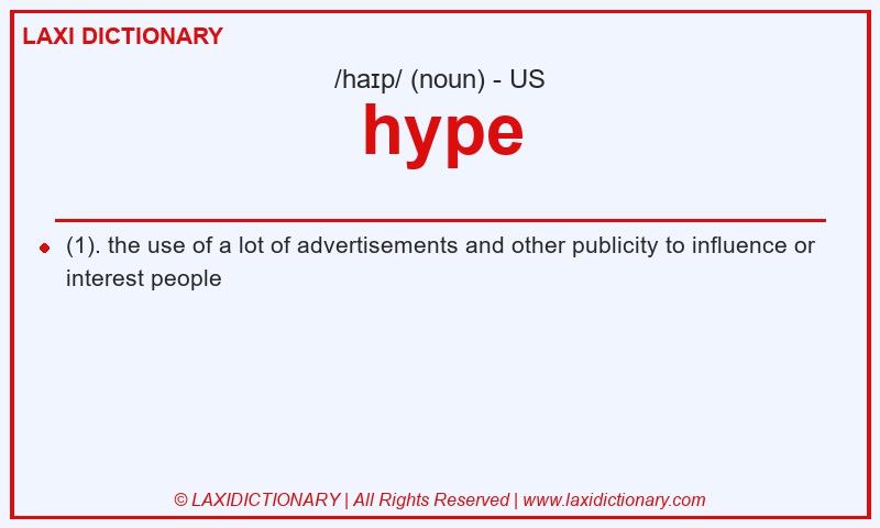 Definition hype in American English