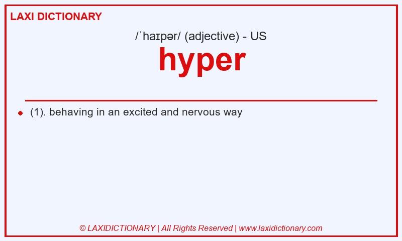 Definition hyper in American English