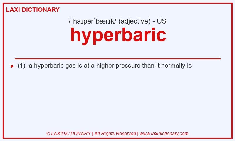 Definition hyperbaric in American English