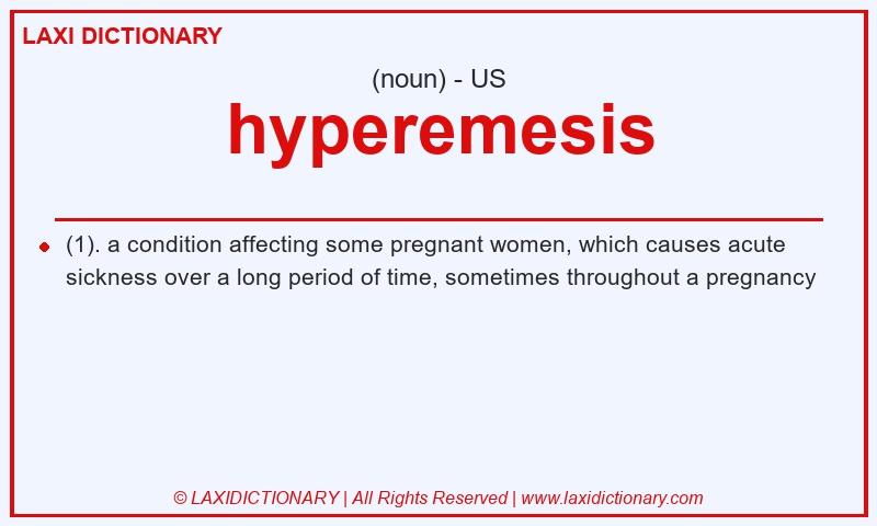 Definition hyperemesis in American English