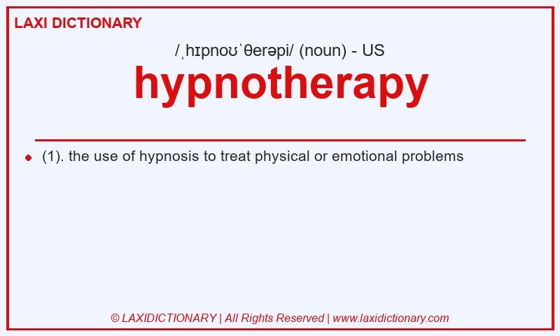Definition hypnotherapy in American English