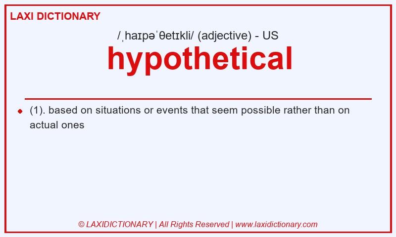 Definition hypothetical in American English