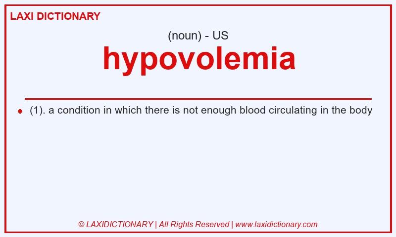 Definition hypovolemia in American English
