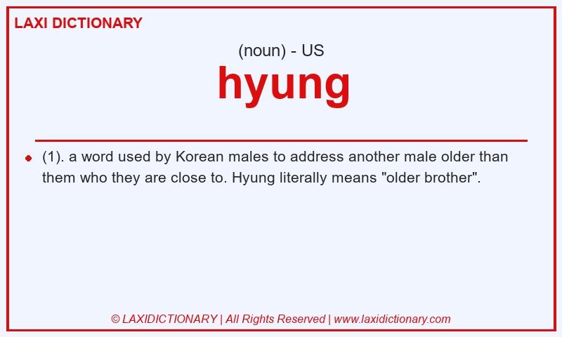 Definition hyung in American English