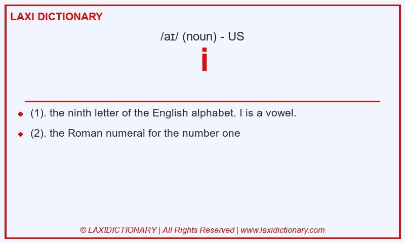 Definition i in American English