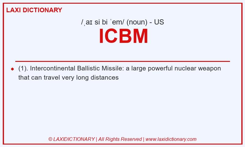 Definition ICBM in American English