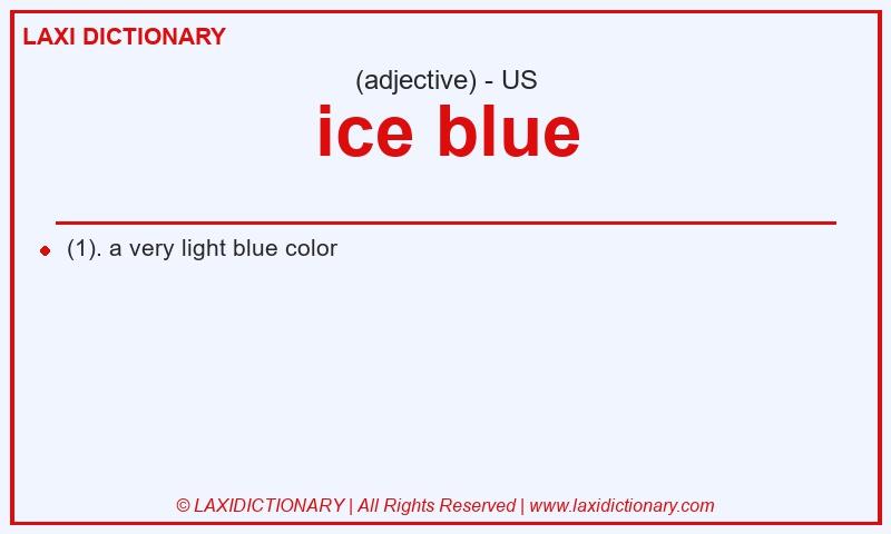 Definition ice blue in American English