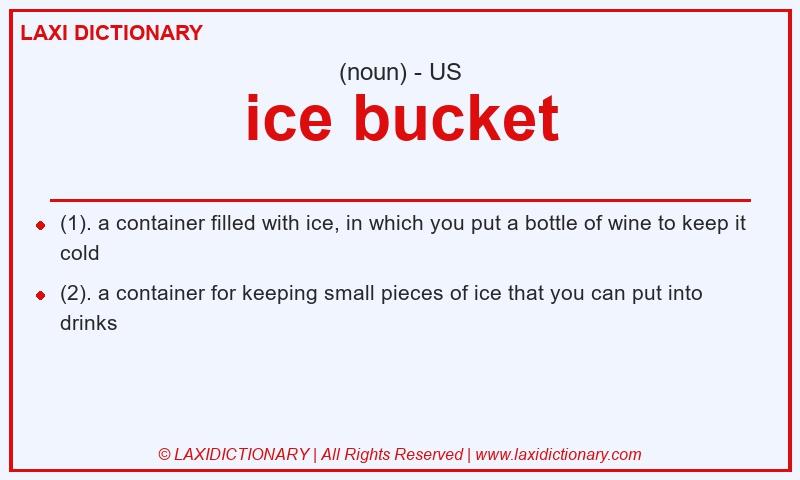 Definition ice bucket in American English