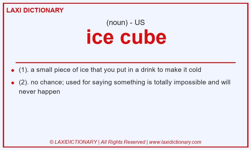 Definition ice cube in American English