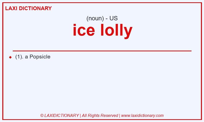 Definition ice lolly in American English