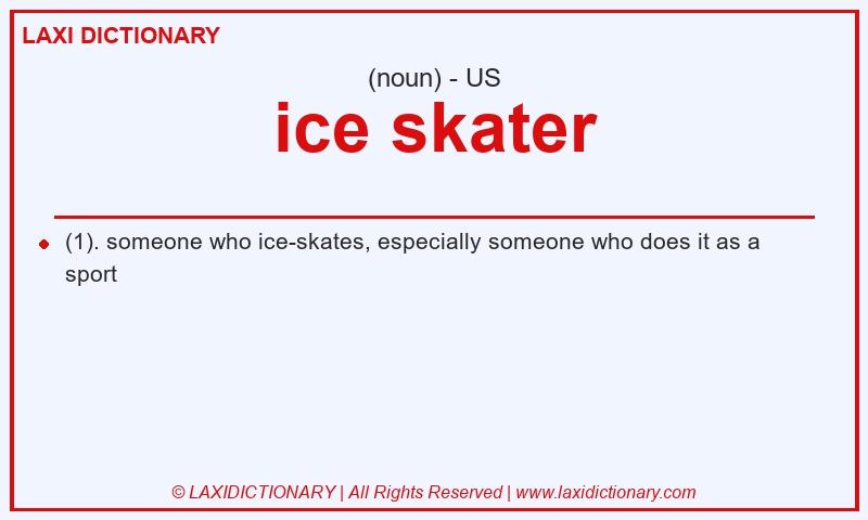 Definition ice skater in American English
