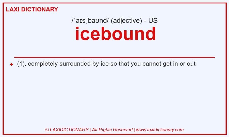 Definition icebound in American English