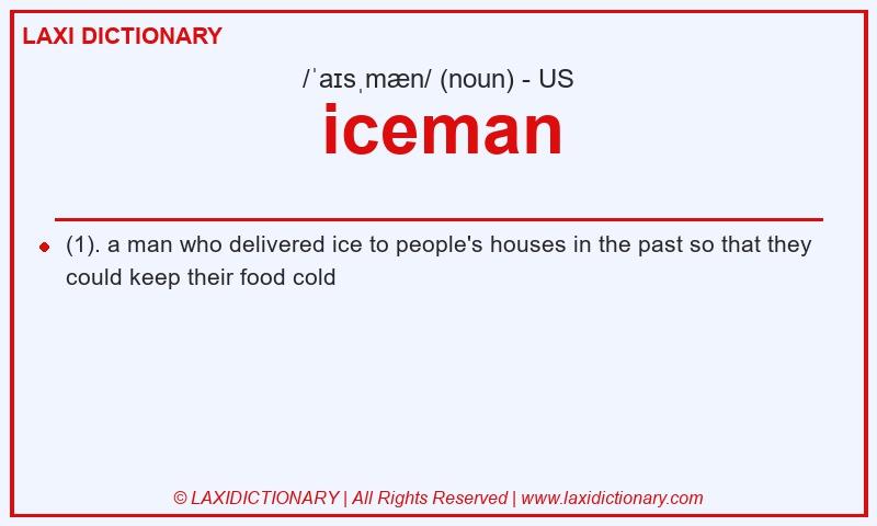 Definition iceman in American English